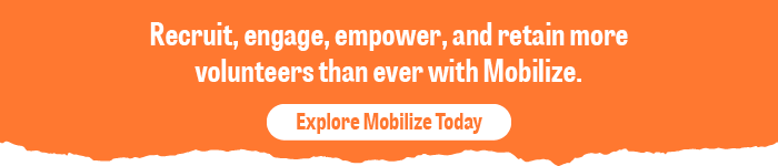 Take Mobilize’s volunteer engagement tools for a test drive.